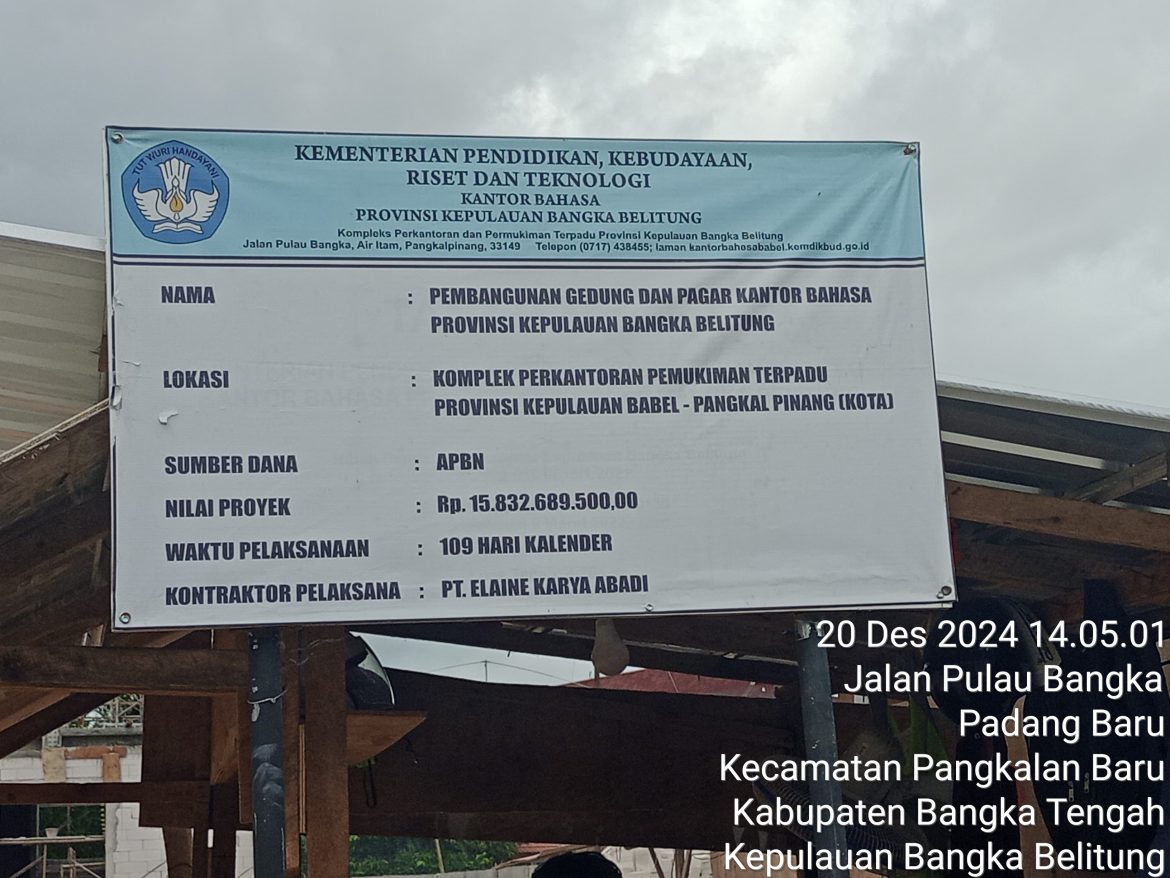 Pekerjaan proyek pembangunan Gedung dan Pagar Kantor Bahasa Propinsi Bangka Belitung Menggunakan Sumber Dana APBN Para pekerja Abaikan safety first di saat pekerjaan masih berlangsung.