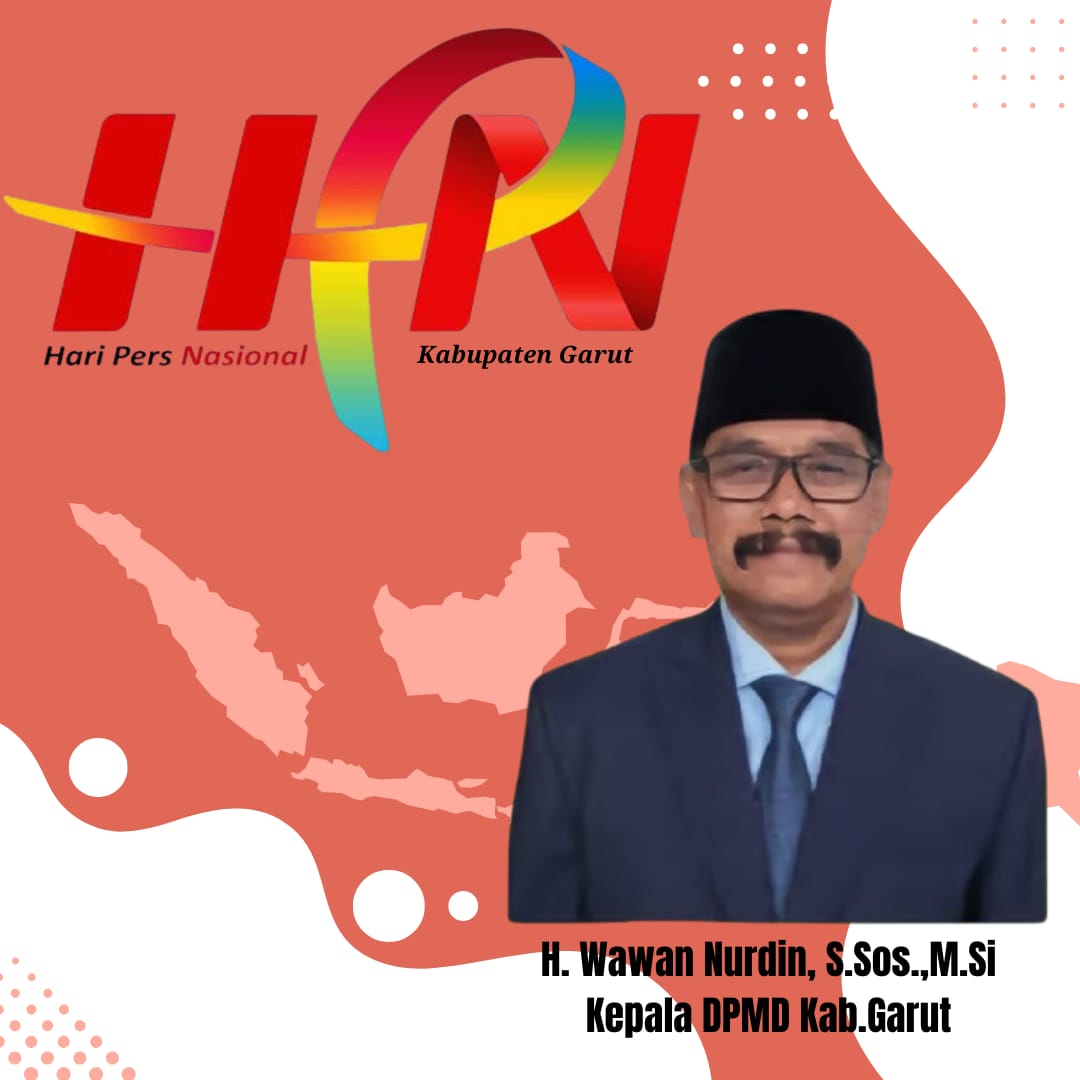 Selamat Hari Pers Nasional 2025: Kepala DPMPD Garut Apresiasi Peran Pers dalam Membangun Masyarakat yang Informatif dan Edukatif