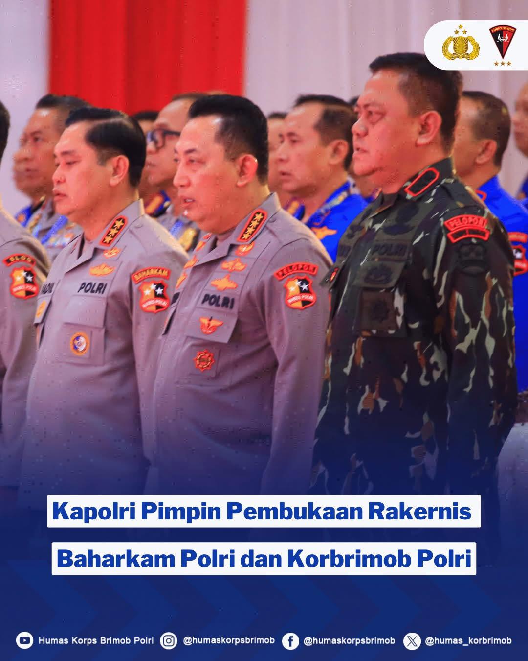 Pimpin Pembukaan Rakernis Baharkam dan Korbrimob Polri, Kapolri: Berikan Penghargaan Personel Berprestasi Serta Tegaskan Peningkatan Kualitas dan Kompetensi Yang Dimiliki