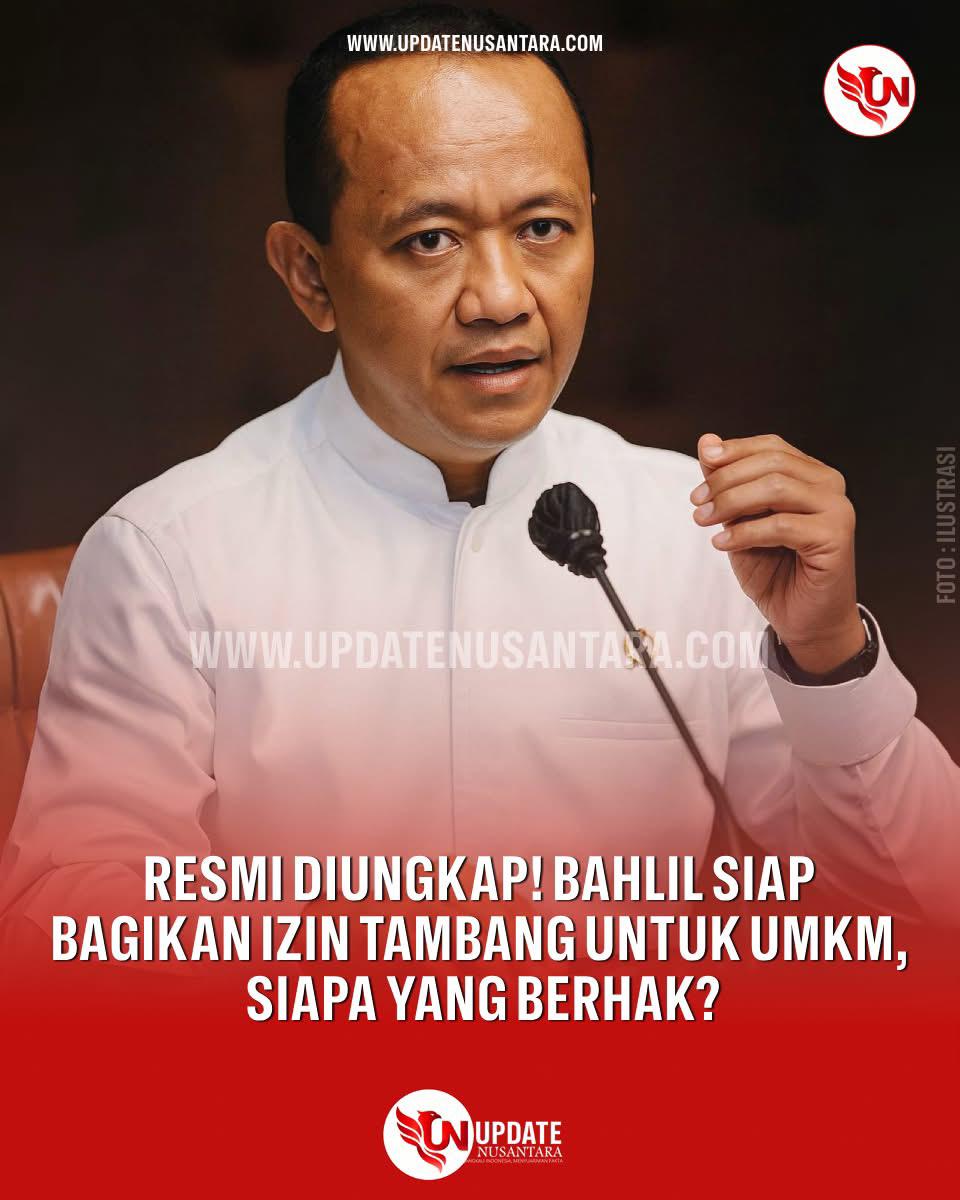 Bahlil Siapkan Izin Tambang untuk UMKM, PP Turunan UU Minerba Segera Terbit   