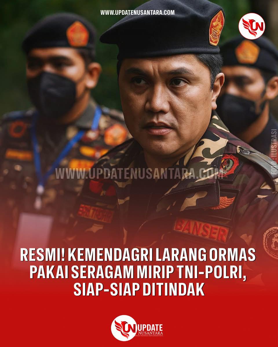 Kemendagri Tegaskan: Ormas Dilarang Kenakan Seragam Mirip TNI-Polri, Wajib Ditertibkan!   
