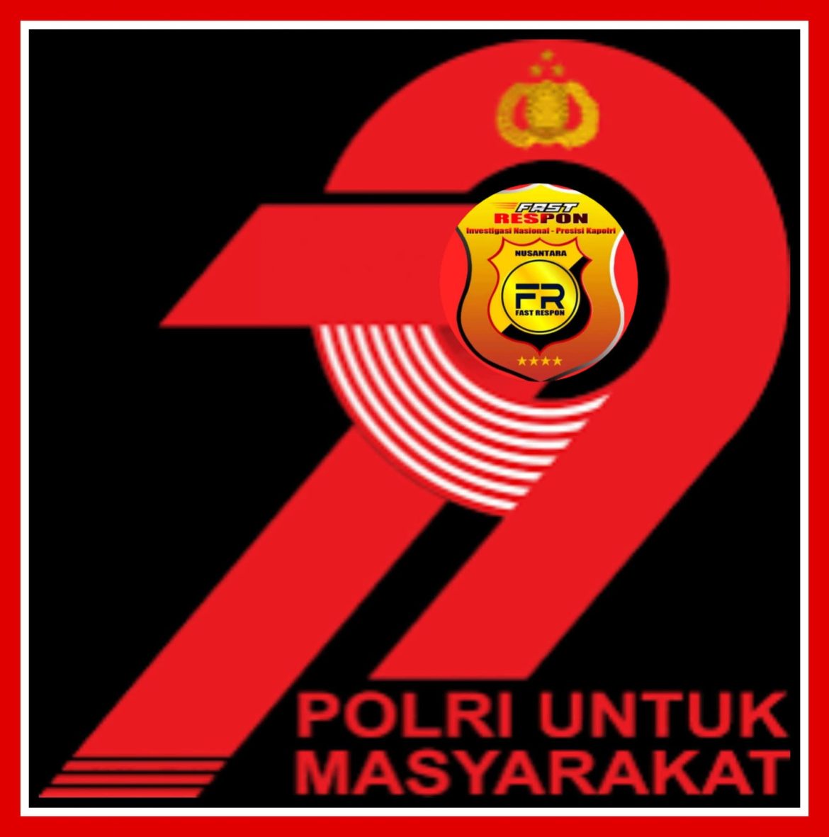 KAMI SEGENAP JAJARAN PENGURUS REDAKSI DAN WARTAWAN  TRIBUNNEWS86.ID MENGUCAPKAN SELAMAT HARI BHAYANGKARA Ke – 79   