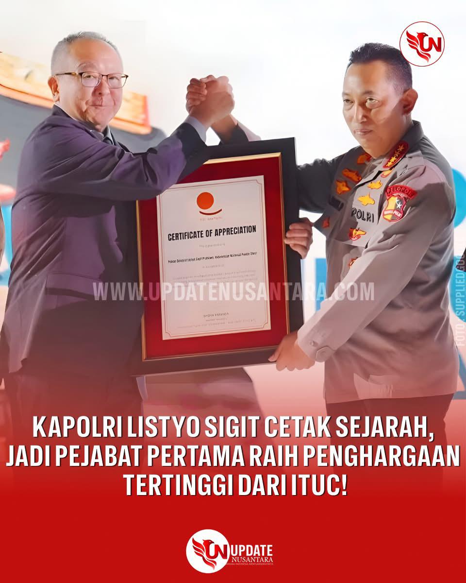Kapolri Listyo Sigit Raih Penghargaan Tertinggi dari ITUC, Diakui Dunia atas Komitmen Lindungi Buruh   