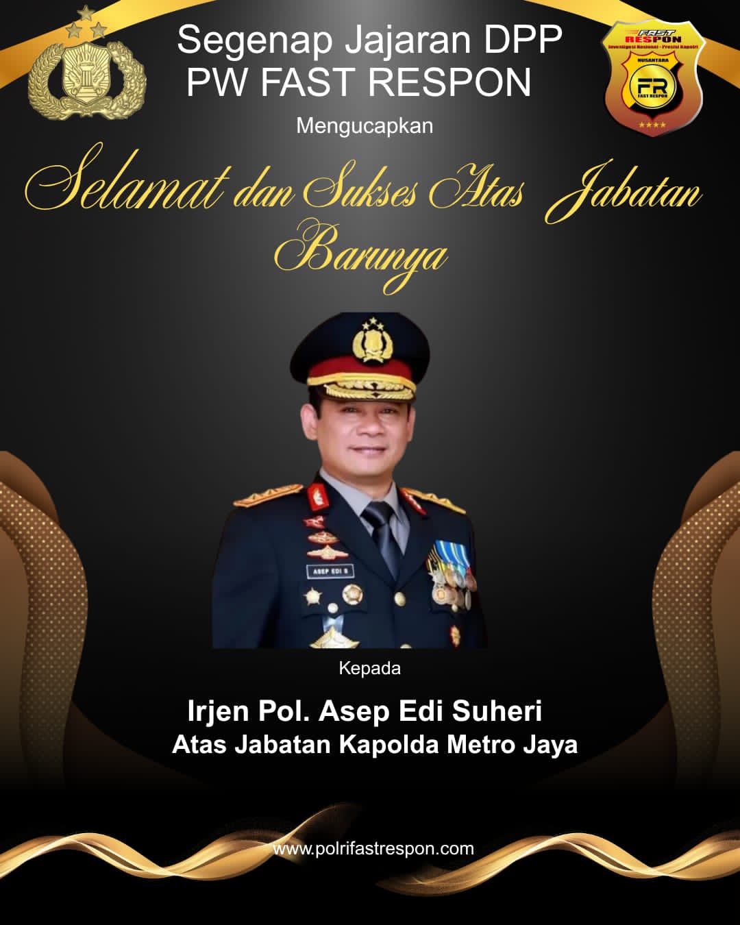 Segenap Jajaran Redaksi DPP PW FAST RESPON Mengucapkan Selamat Dan Sukses   