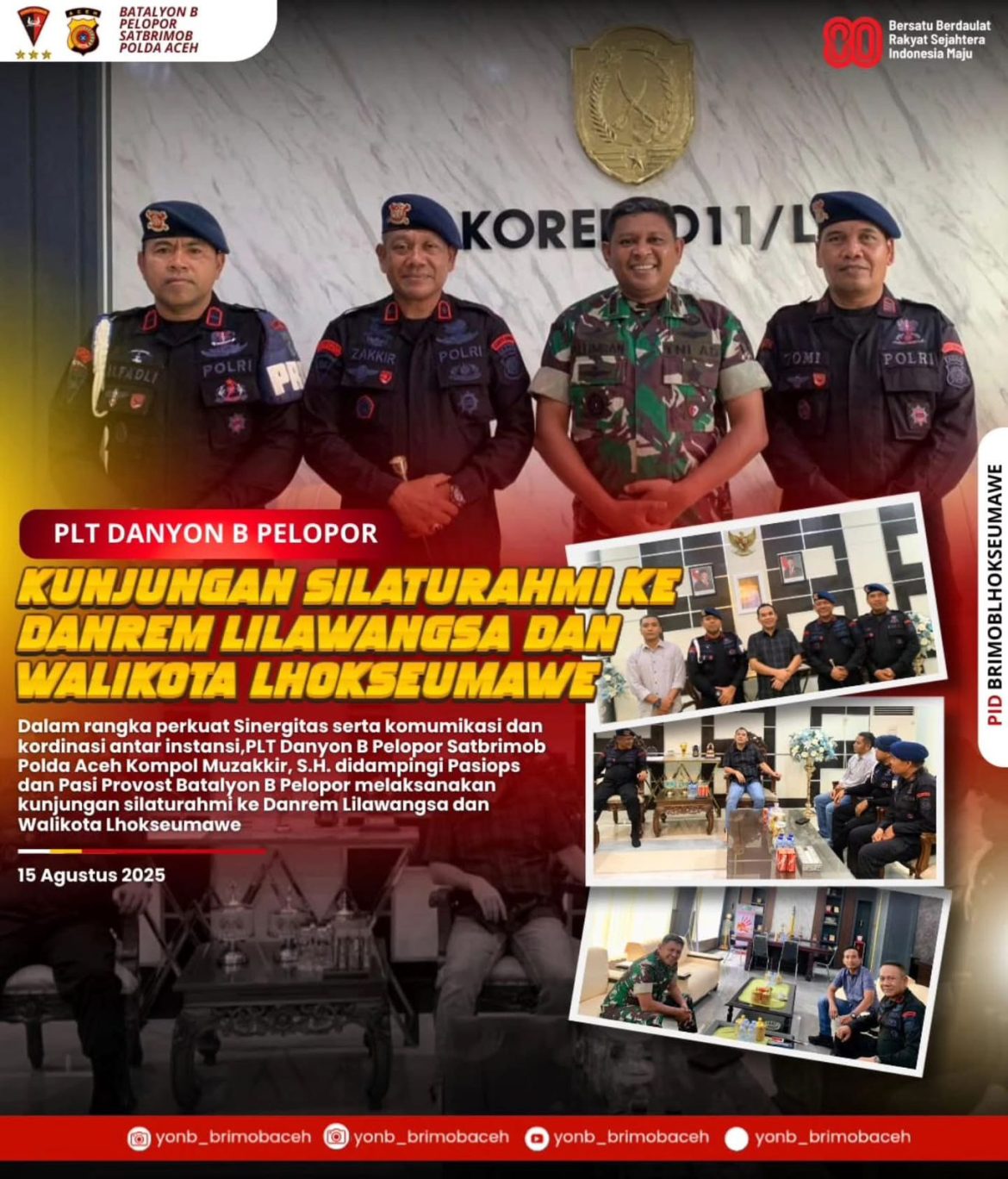 Brimob Aceh Laksanakan Silaturahmi Dengan Danrem Lilawangsa dan Wali Kota Lhokseumawe   