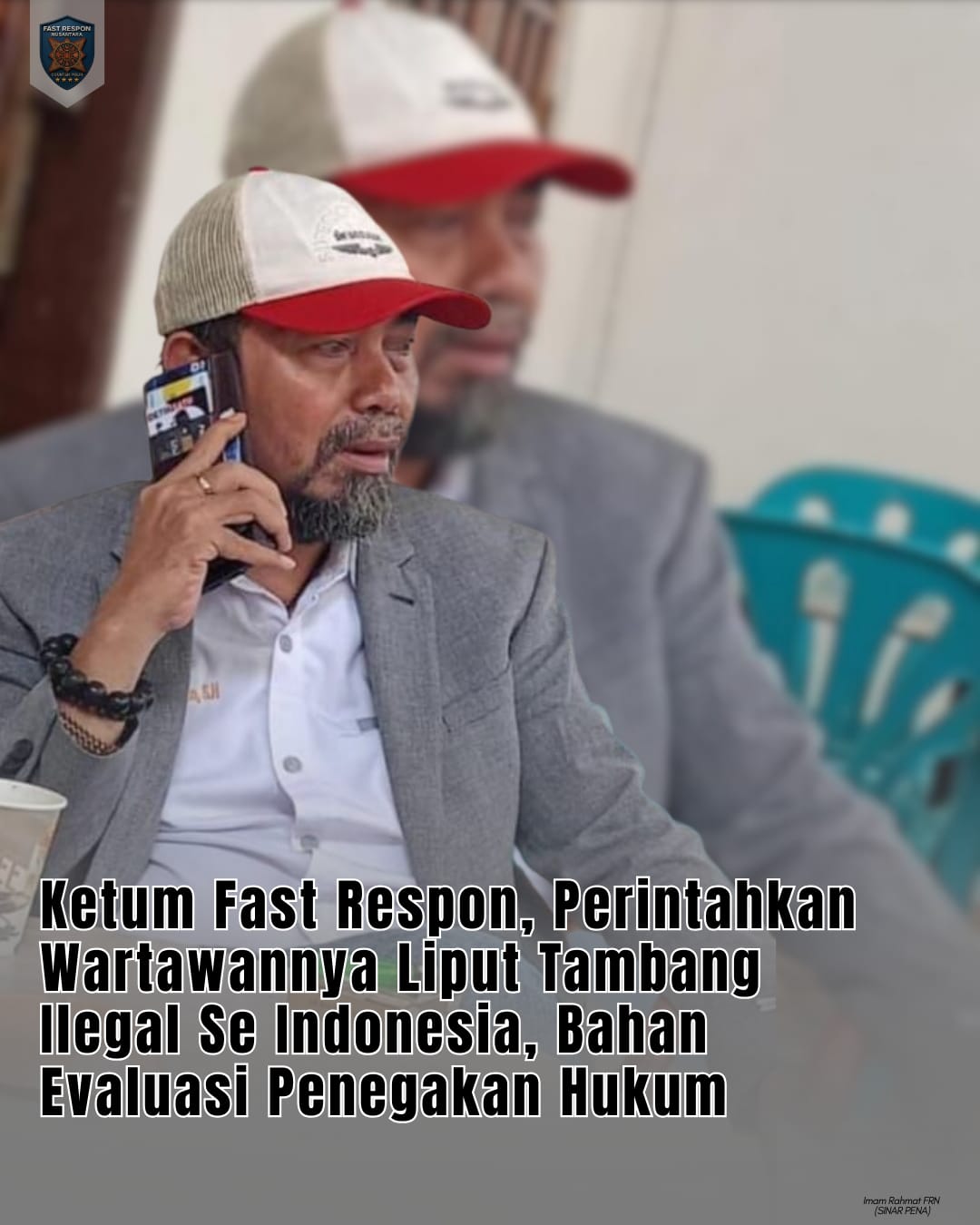 Ketum Agus Flores Instruksikan Wartawan FRN Liput Tambang di Daerah Masing-Masing   
