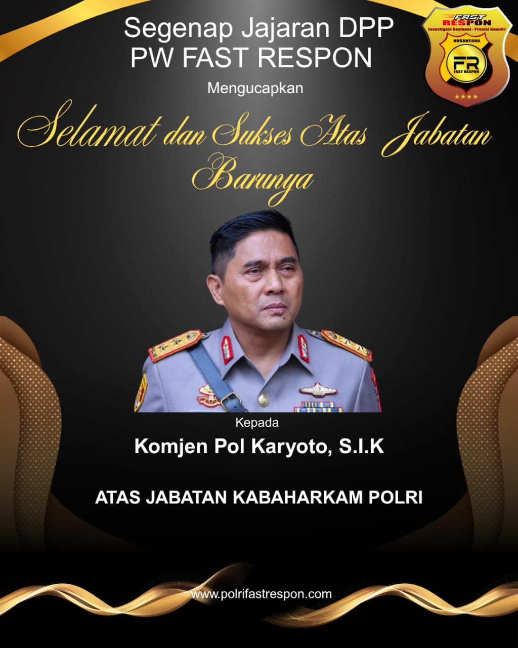 Segenap Jajaran Redaksi DPP PW FAST RESPON Mengucapkan Selamat Dan Sukses   