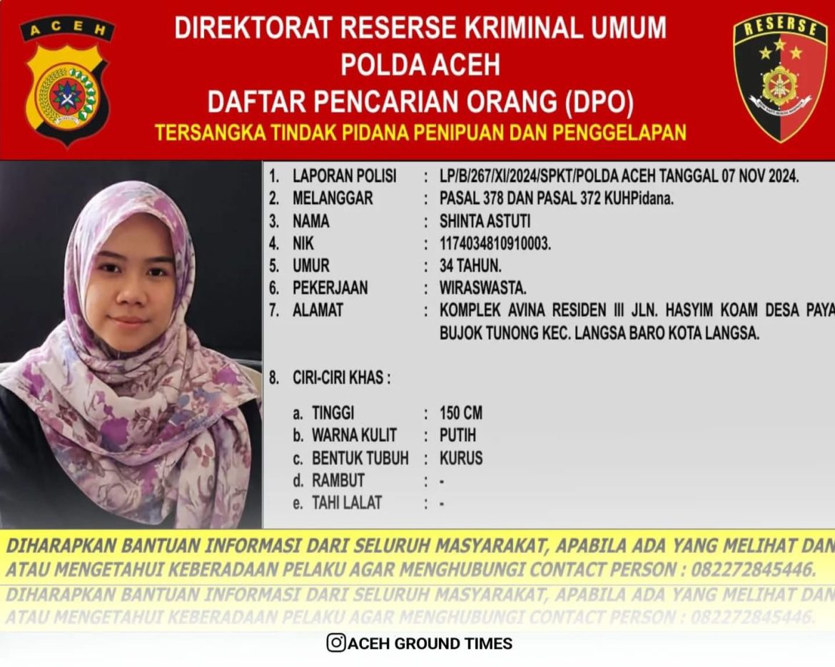 Investasi Bodong Rp 2,7Miliar, Perempuan Asal Langsa ini Jadi Buron Palda Aceh      