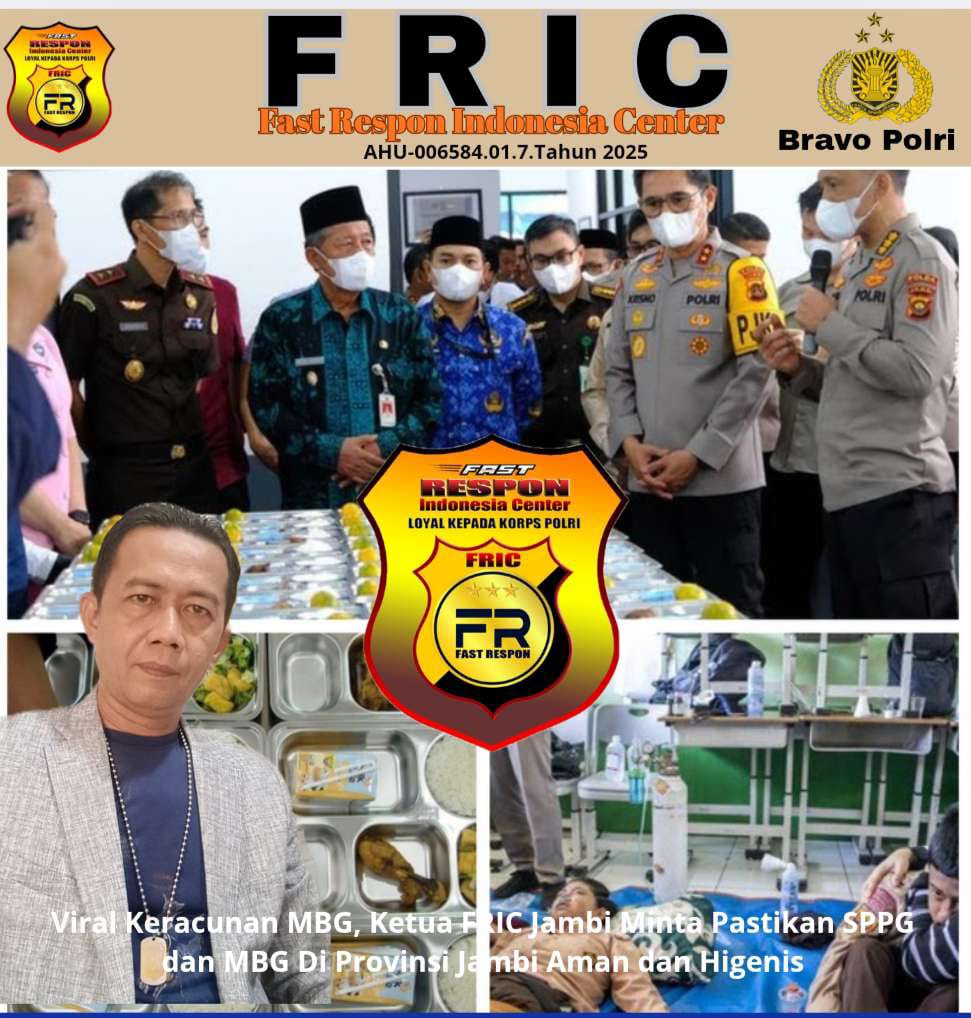 Viral Keracunan MBG, Ketua FRIC Jambi Minta Pastikan SPPG dan MBG Di Provinsi Jambi Aman dan Higenis   