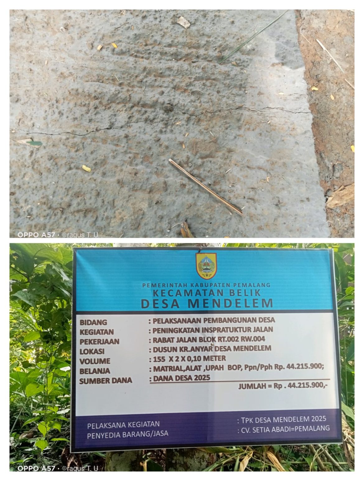 Menggunakan Anggaran Dana Desa Proyek Rabat Beton Di Desa Mendelem Kecamatan Belik Di Duga Di Kerjakan Asal Asalan