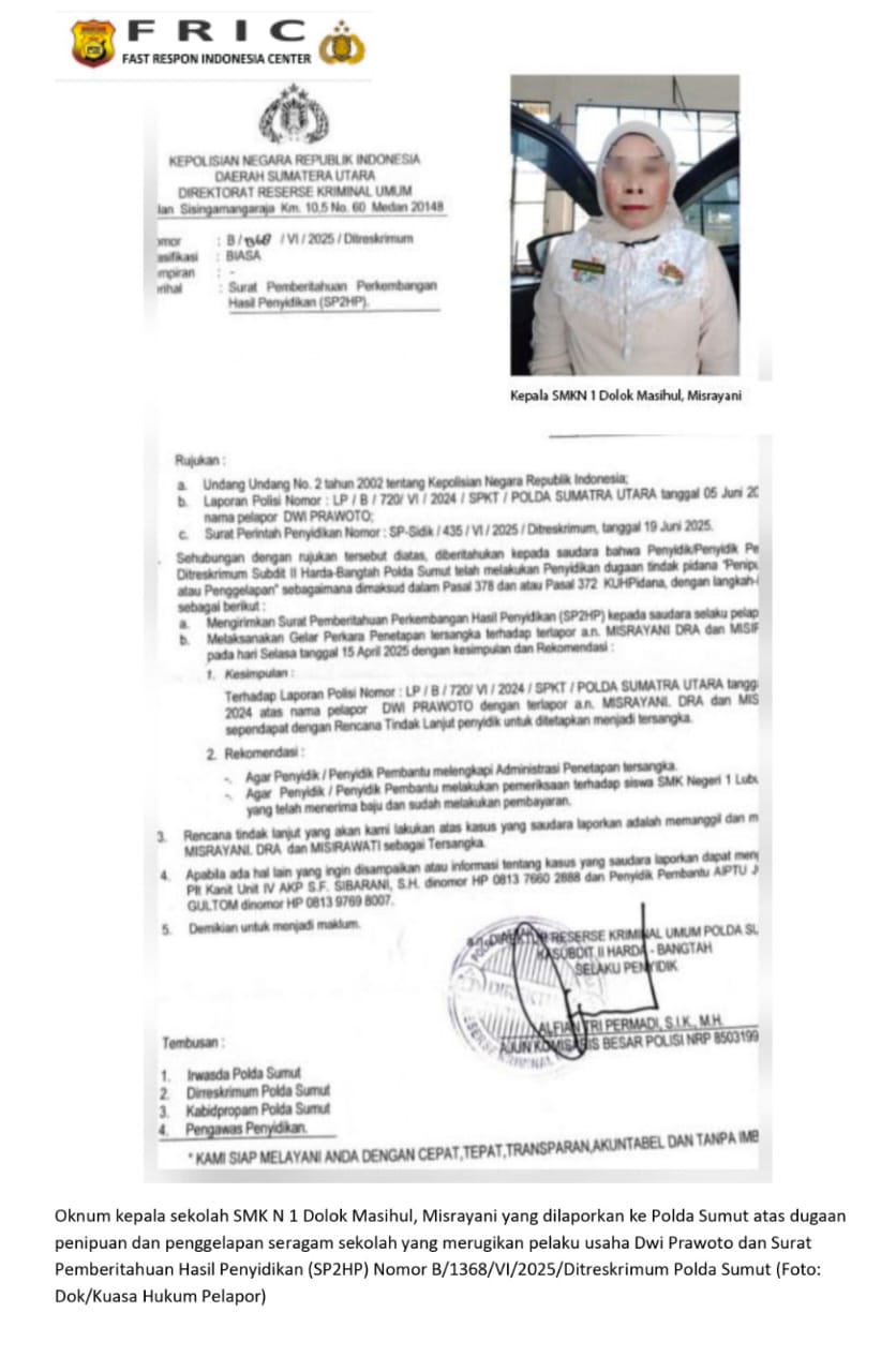 Polda Sumut Harus Tegas dan Profesional: Tangkap dan Tahan Misrayani Kepala SMKN 1 Dolok Masihul   