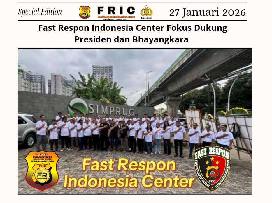 Fast Respon Indonesia Center Fokus Dukung Presiden dan Bhayangkara 