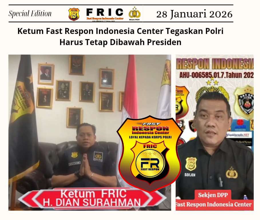 Ketum Fast Respon Indonesia Center Tegaskan Polri Harus Tetap Dibawah Presiden 