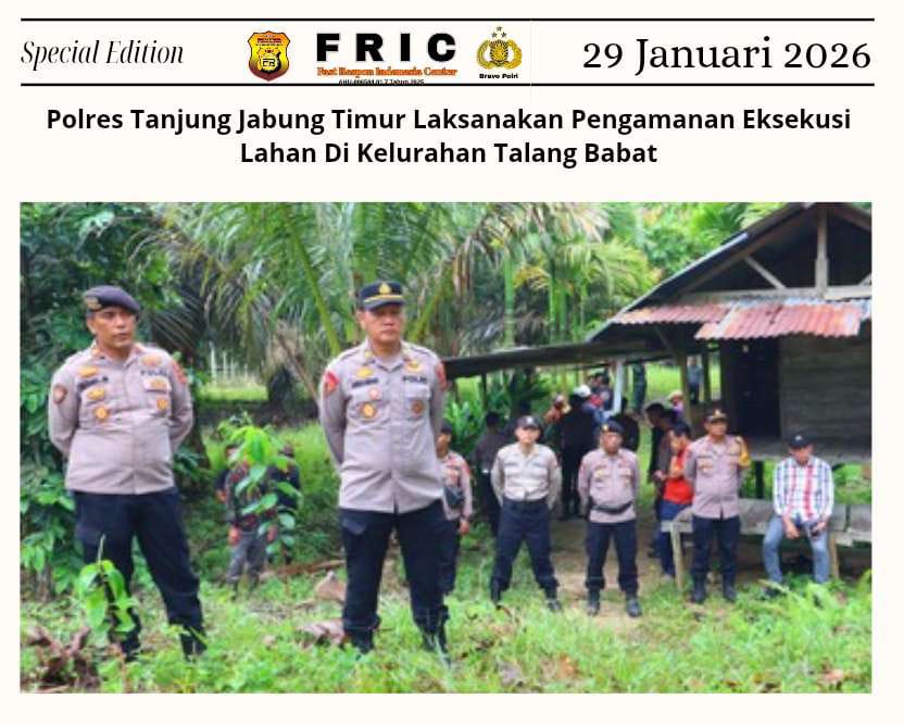 Polres Tanjung Jabung Timur Laksanakan Pengamanan Eksekusi Lahan Di Kelurahan Talang Babat