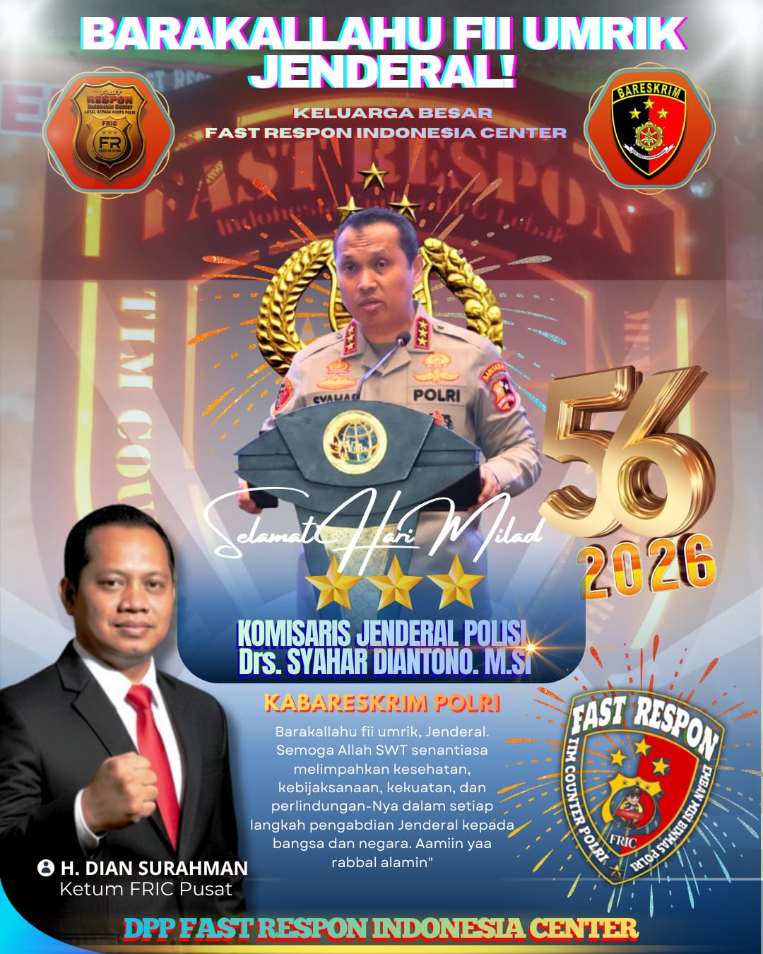 Mabruk Alfa Mabruk, Momen Yaumil Milad Kabareskrim Polri Ke-56, Ketum FRIC Sampaikan Doa dan Harapan.