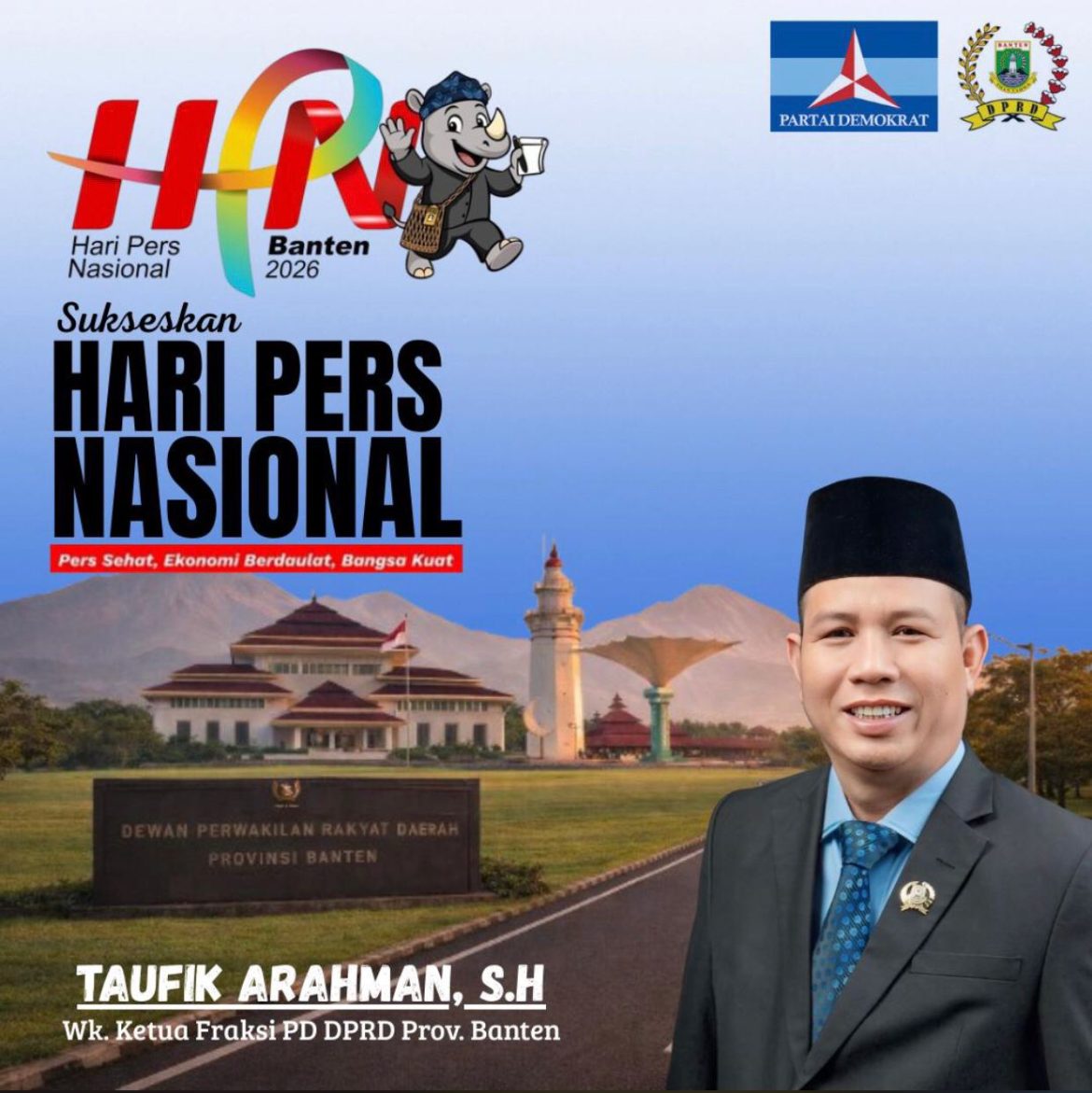 Dukung Hari Pers Nasional 2026 di Banten, Taufik Arahman: Peran Strategis Pers dalam Demokrasi Daerah